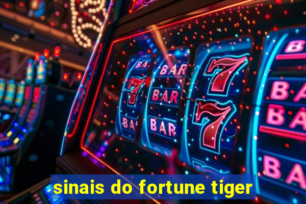 sinais do fortune tiger